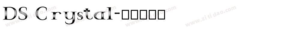 DS Crystal字体转换